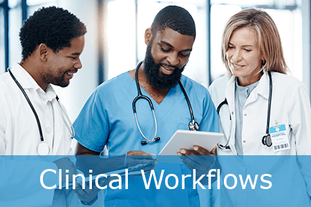 Clinical Workflows